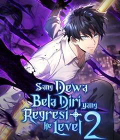 Baca  Martial God Regressed to Level 2