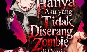 Komik Zombie no Afureta Sekai Ore Dake ga Osowarenai