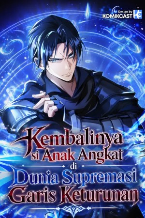 Komik Return of the Adopted Child in a World of Bloodline Supremacy