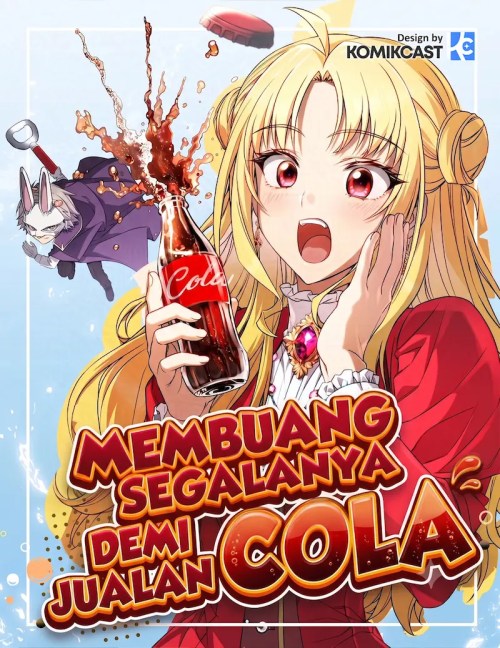 I Quit Everything to Selling Cola