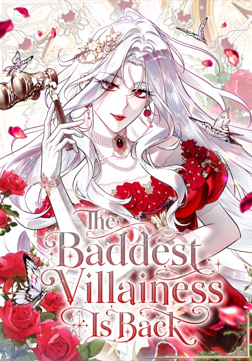 The Baddest Villainess Is Back