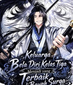 Baca  Third-Rate Martial Family Becomes the Best Under Heaven