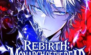 Baca Manhwa Rebirth: Monarch of the Dead