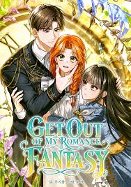 Komik Get Out of My Romance Fantasy
