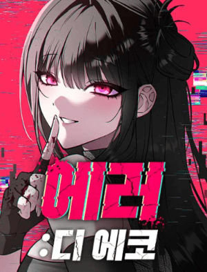 Baca Manhwa Error The Echo