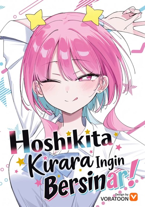 Komik Hoshikita Kirara wa Kiramekitai! Bahasa Indonesia - Baca Online Gratis