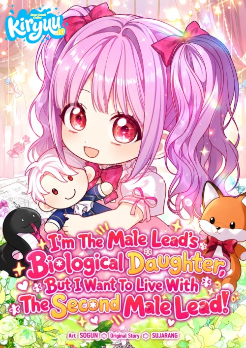 Komik I'm The Male Lead's Biological Daughter, But I Want To Live With The Second Male Lead! Bahasa Indonesia - Baca Online Gratis