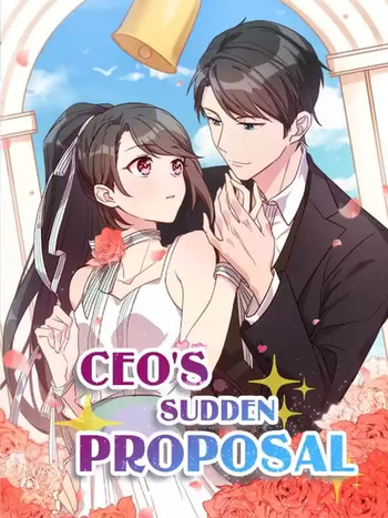 Komik CEO’s Sudden Proposal Bahasa Indonesia - Baca Online Gratis