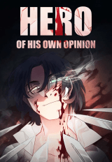 Cover Hero of His Own Opinion