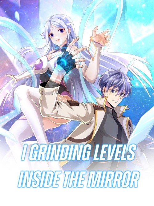 Komik I Grinding Levels Inside The Mirror Bahasa Indonesia - Baca Online Gratis
