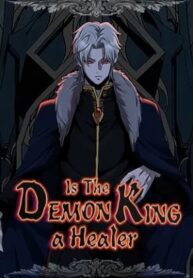 Komik Is The Demon King A Healer? Bahasa Indonesia - Baca Online Gratis