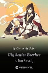 Komik My Senior Brother Is Too Steady Preview Gambar 1